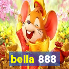 bella 888