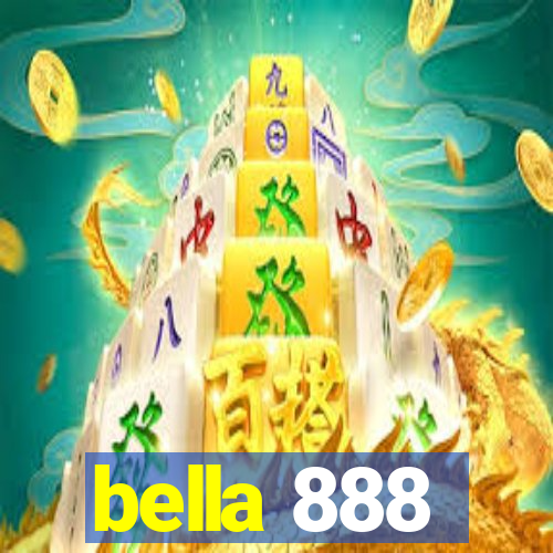 bella 888