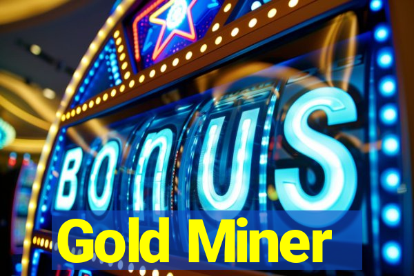 Gold Miner