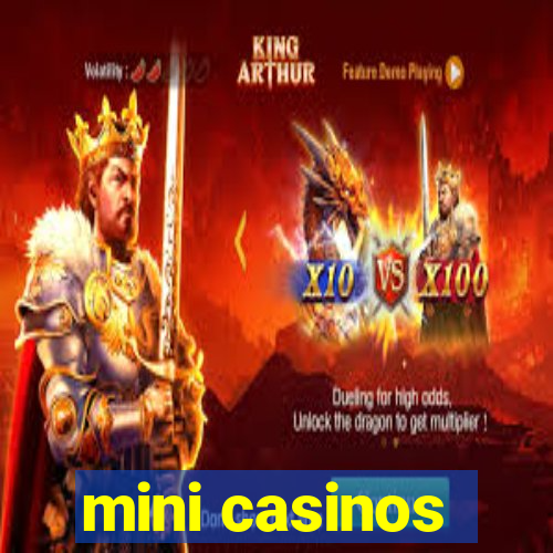 mini casinos