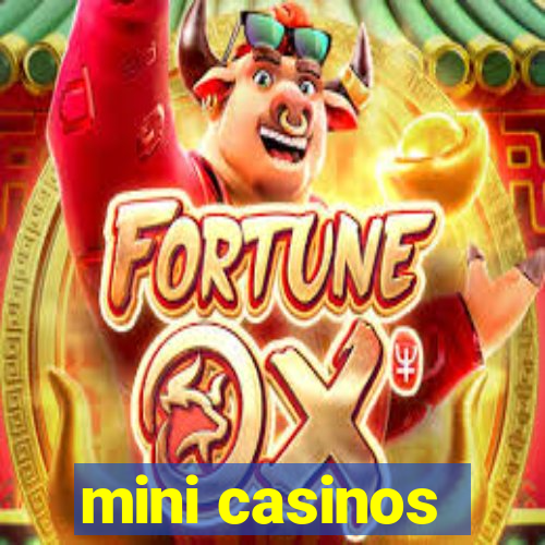 mini casinos