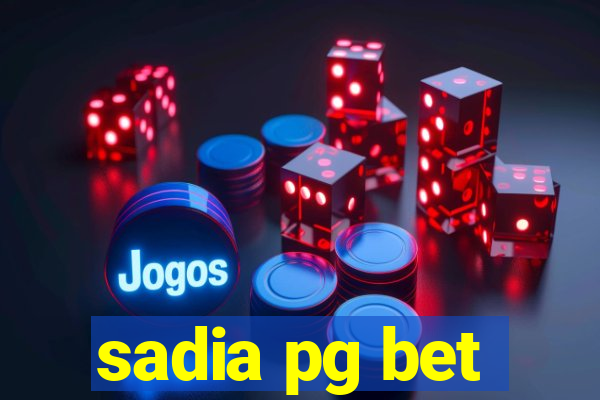 sadia pg bet