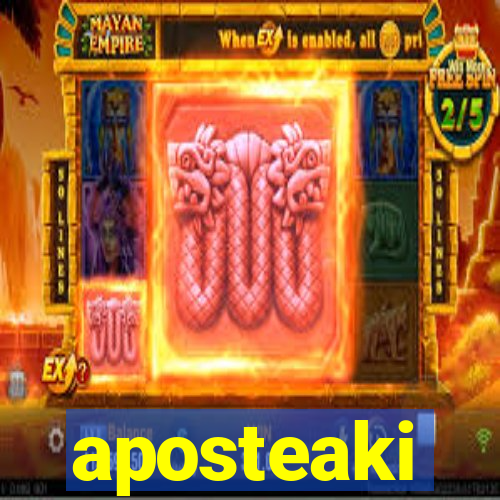 aposteaki