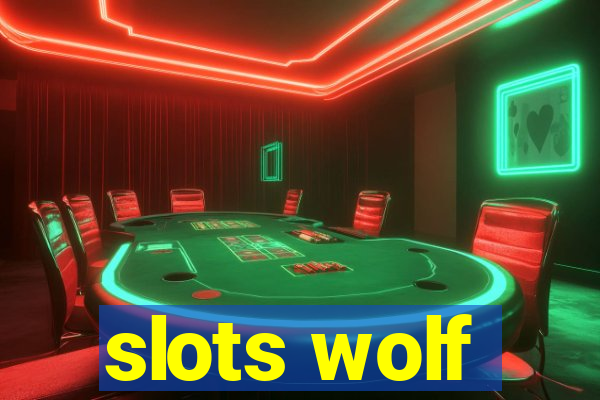 slots wolf