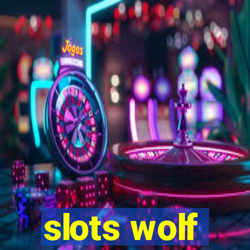 slots wolf