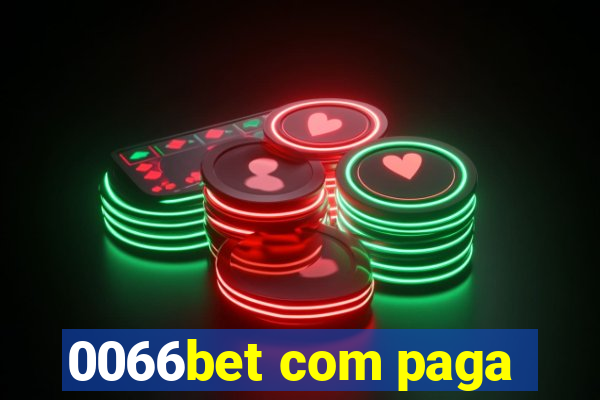 0066bet com paga