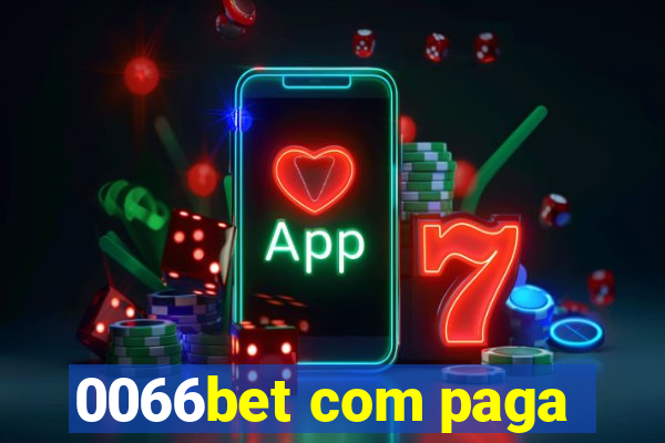 0066bet com paga