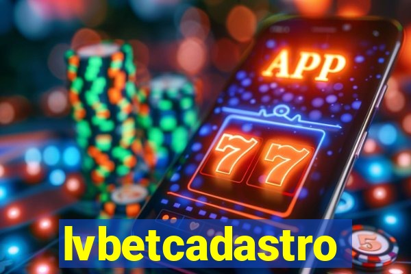 lvbetcadastro