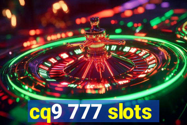 cq9 777 slots