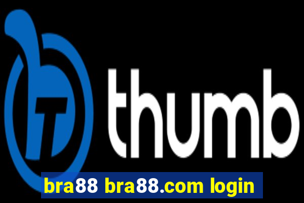 bra88 bra88.com login