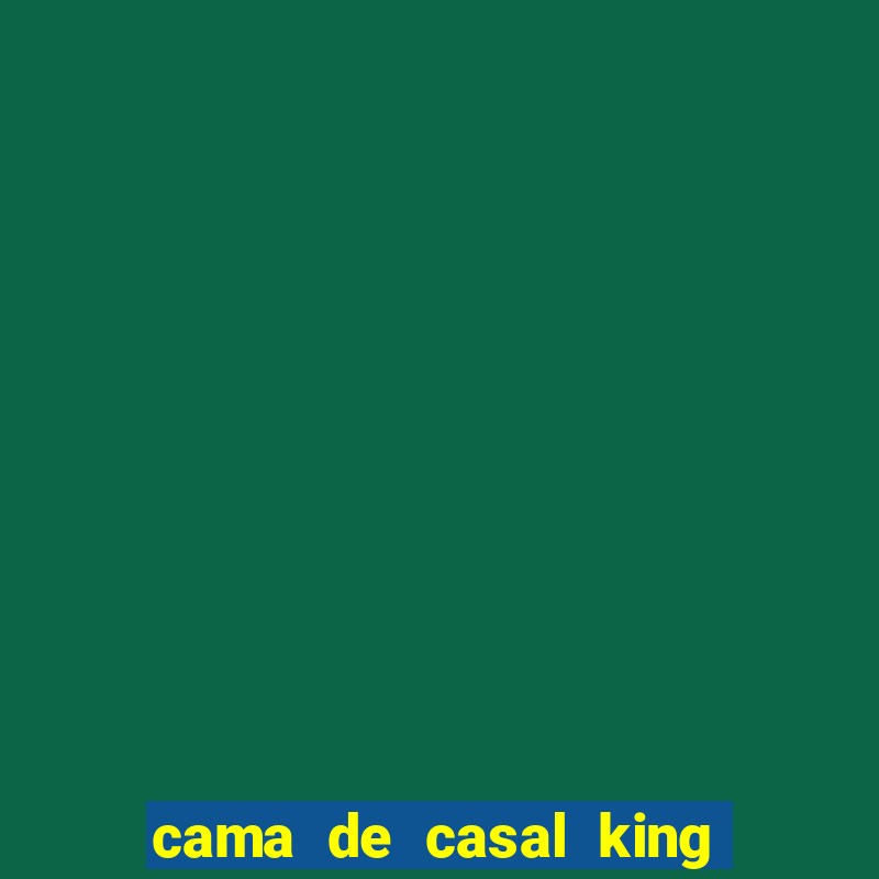 cama de casal king casas bahia