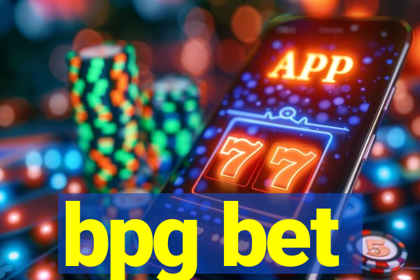 bpg bet