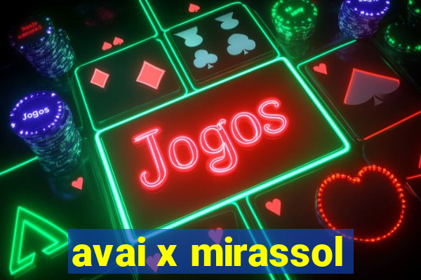 avai x mirassol