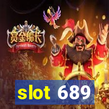 slot 689