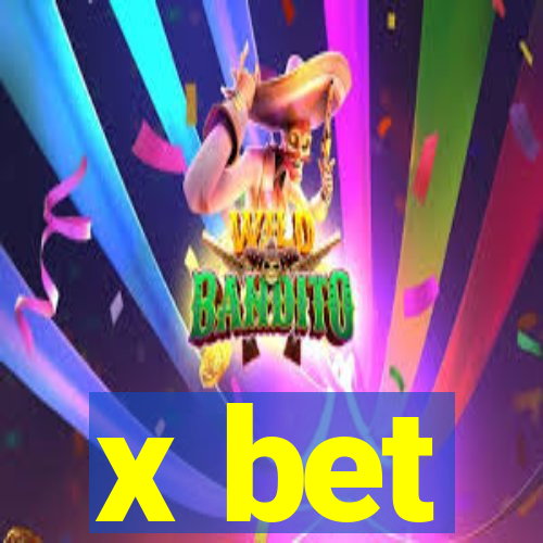 x bet