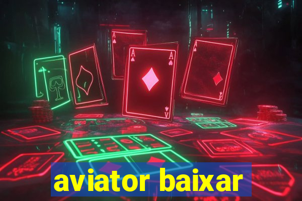 aviator baixar