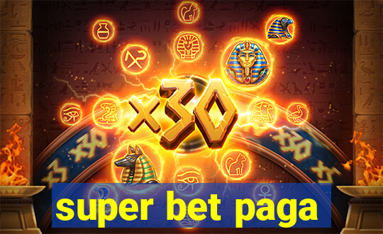 super bet paga