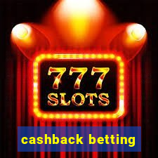 cashback betting