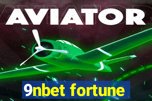 9nbet fortune