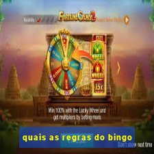 quais as regras do bingo