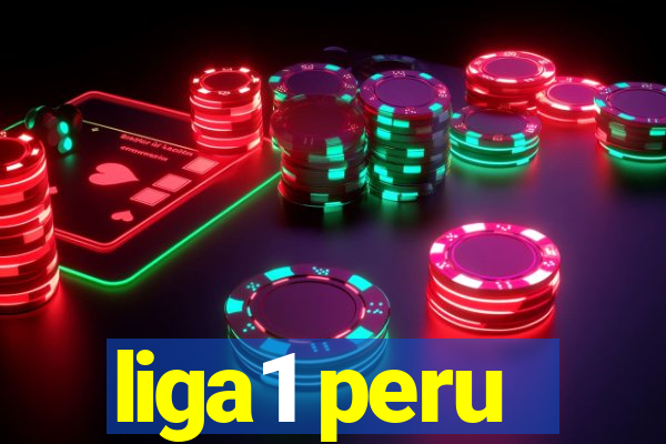 liga1 peru