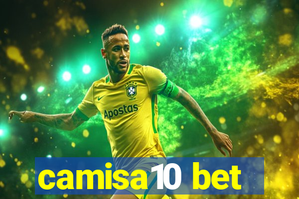 camisa10 bet