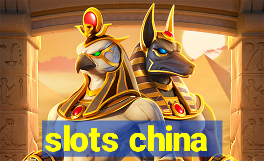 slots china