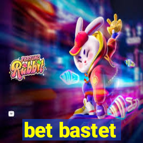 bet bastet