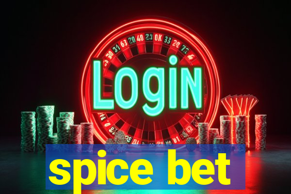 spice bet