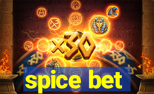 spice bet