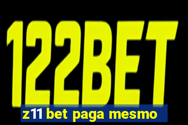 z11 bet paga mesmo