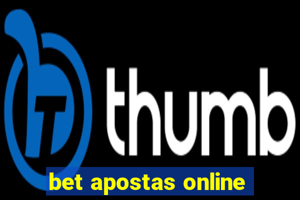 bet apostas online