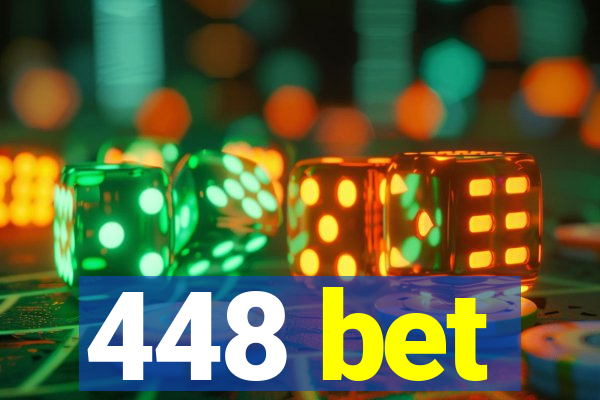 448 bet