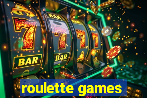 roulette games