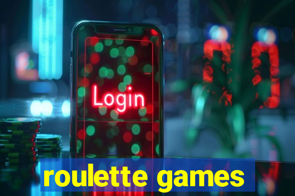 roulette games