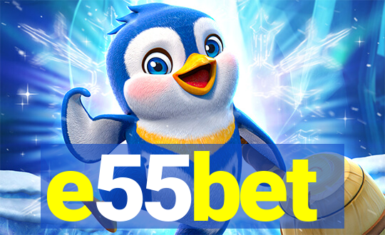 e55bet