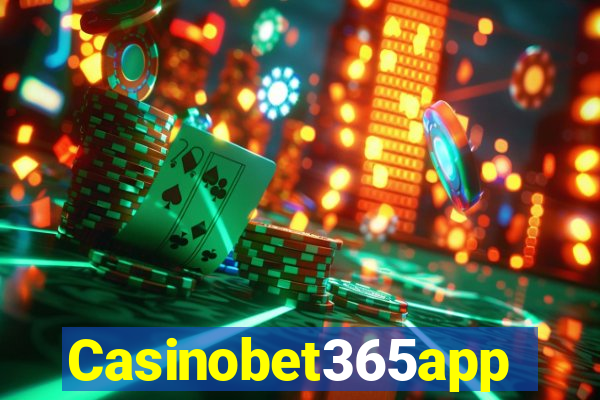 Casinobet365app