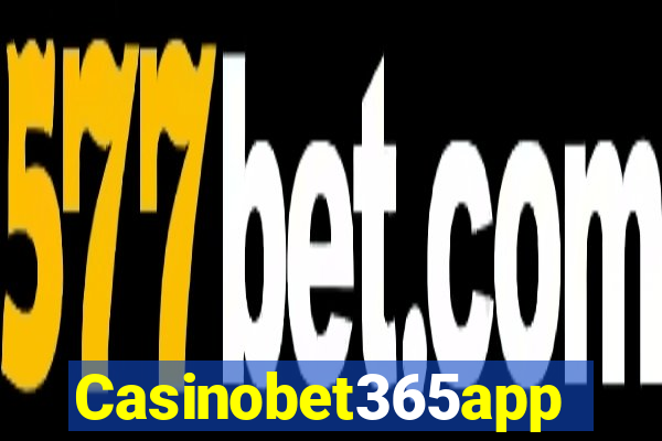 Casinobet365app