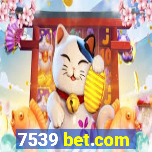 7539 bet.com