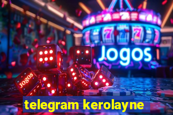 telegram kerolayne