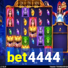 bet4444