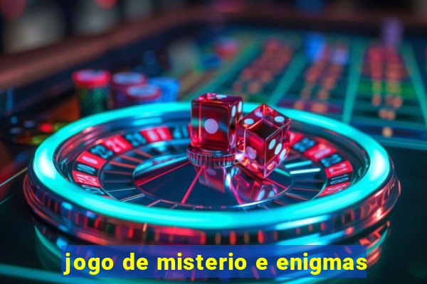 jogo de misterio e enigmas