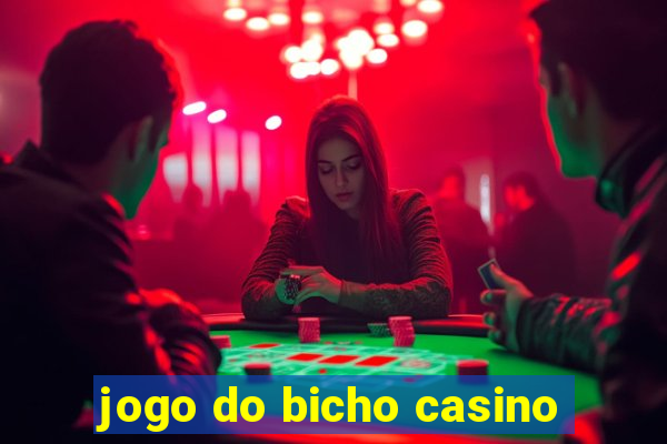 jogo do bicho casino