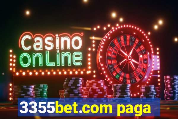 3355bet.com paga