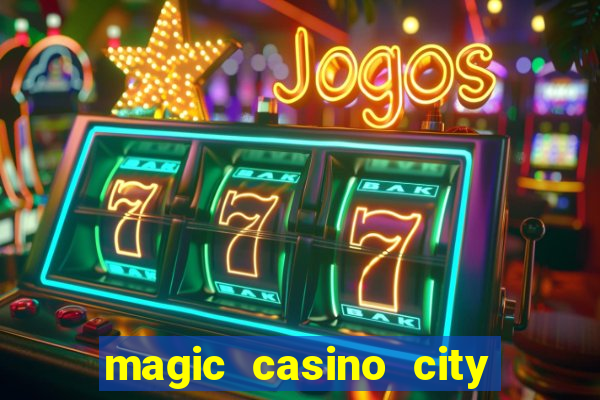 magic casino city miami florida