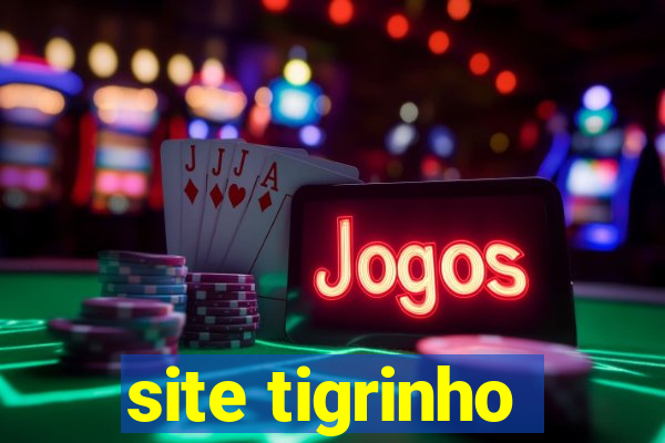 site tigrinho