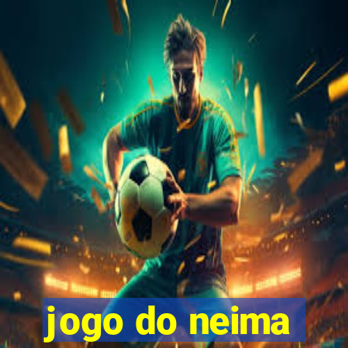 jogo do neima