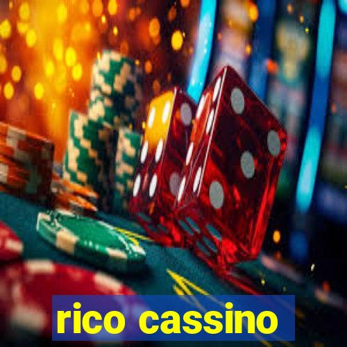 rico cassino