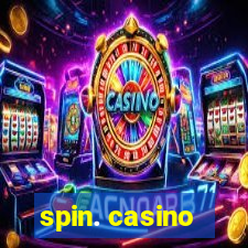 spin. casino