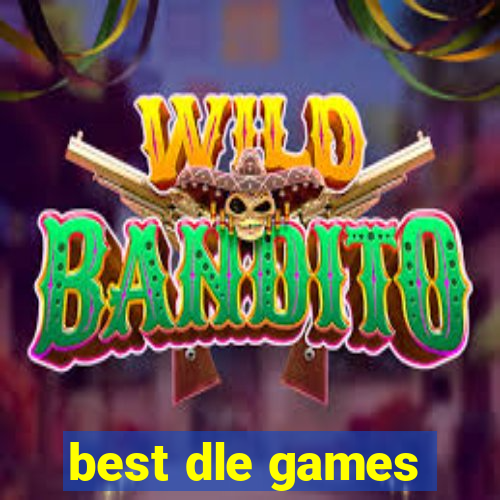 best dle games